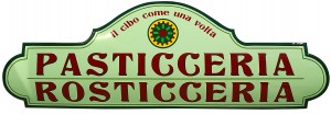 Insegne per la Pasticceria Rosticceria “Le Due Sicilie”